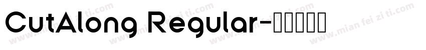 CutAlong Regular字体转换